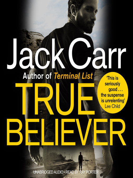 Title details for True Believer by Jack Carr - Wait list